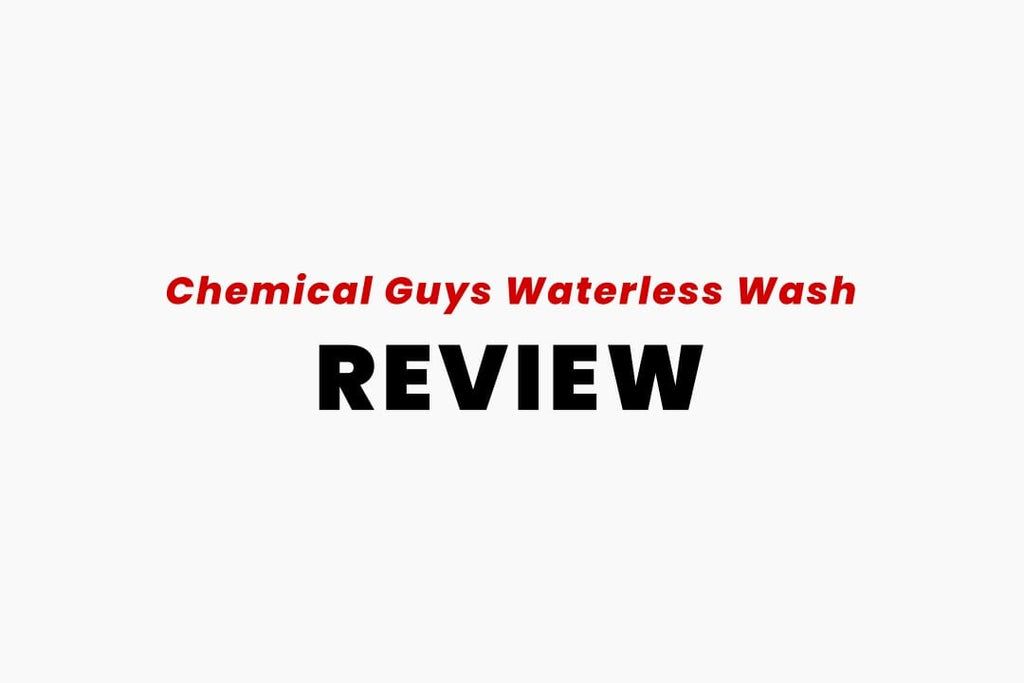 Is Chemical Guys waterless wash actually any good or should I just